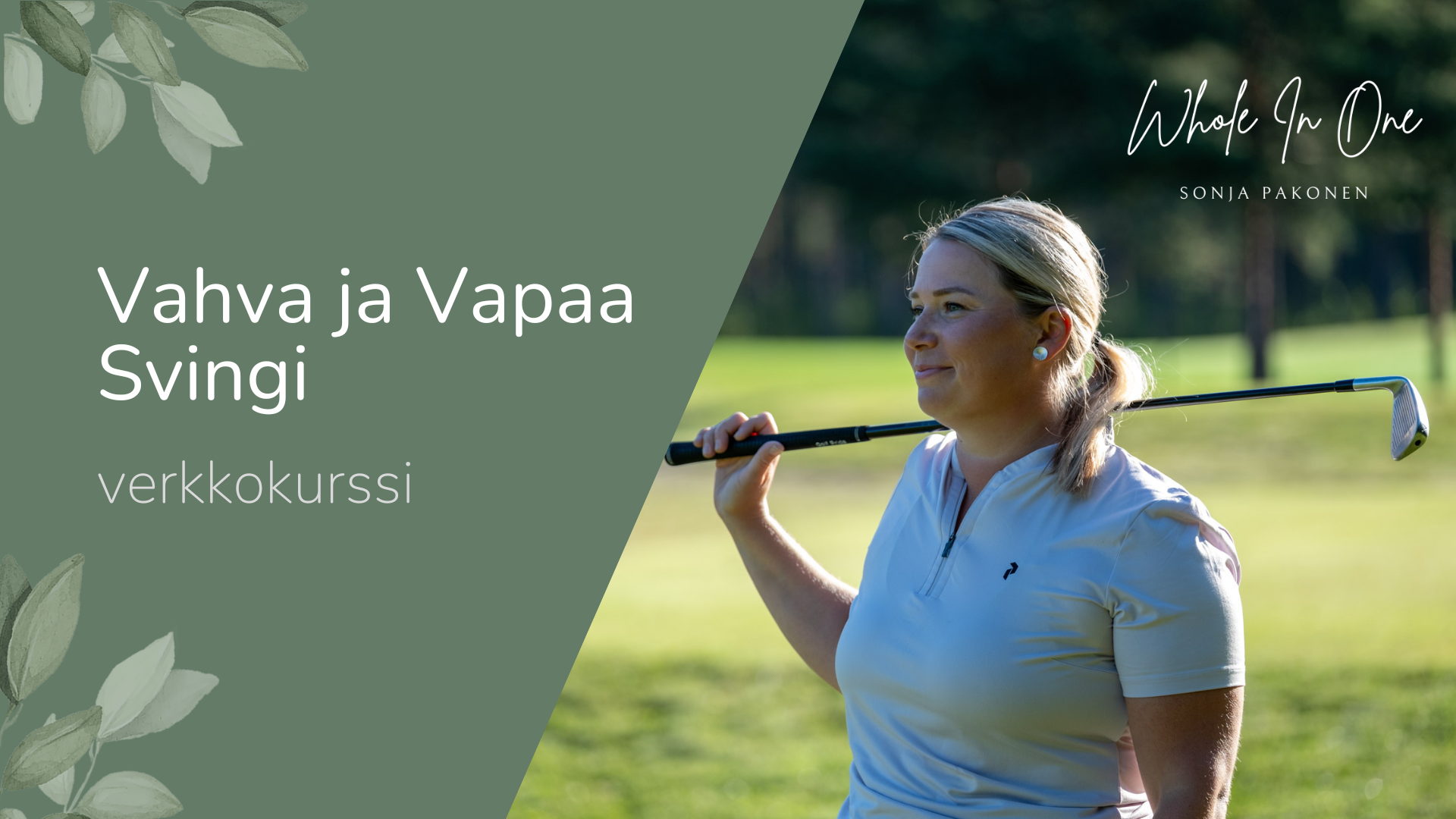 Vahva ja Vapaa Svingi – verkkokurssi